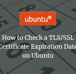 Cómo verificar la fecha de vencimiento de un certificado TLS / SSL en Ubuntu